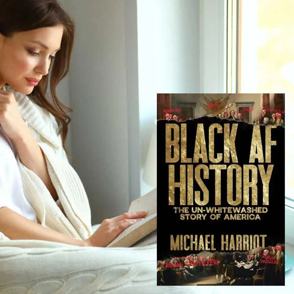 Black AF History: The Un-Whitewashed Story of America