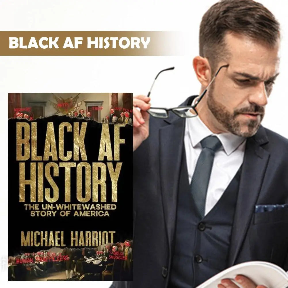 Black AF History: The Un-Whitewashed Story of America